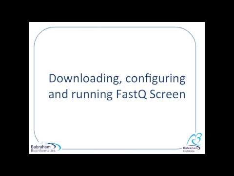 Training video 2: Downloading, configuring and running FastQ Screen