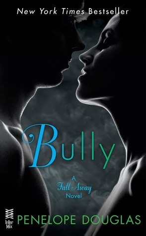 ebook download Bully (Fall Away, #1)