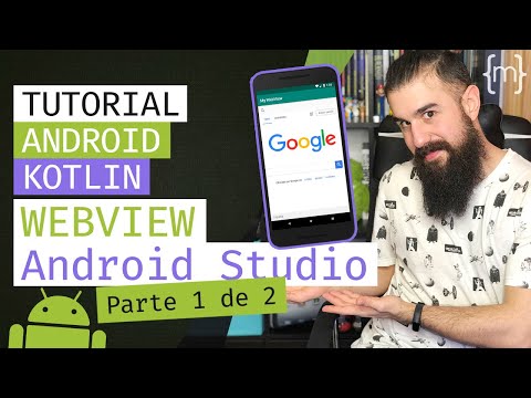 TUTORIAL Kotlin: CREAR un WEBVIEW en Android (1 de 2) | Español | MoureDev by Brais Moure