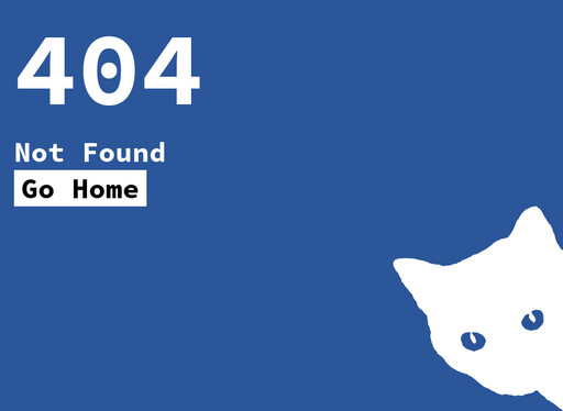 404 page, dark blue background, left column, at the top the status code 404 is shown in white color, below it the message 'not found' in white color and below it a button with the label 'Go home' in black color inside a square white background, at the bottom right corner a silhouette of a white cat directly looking at the user