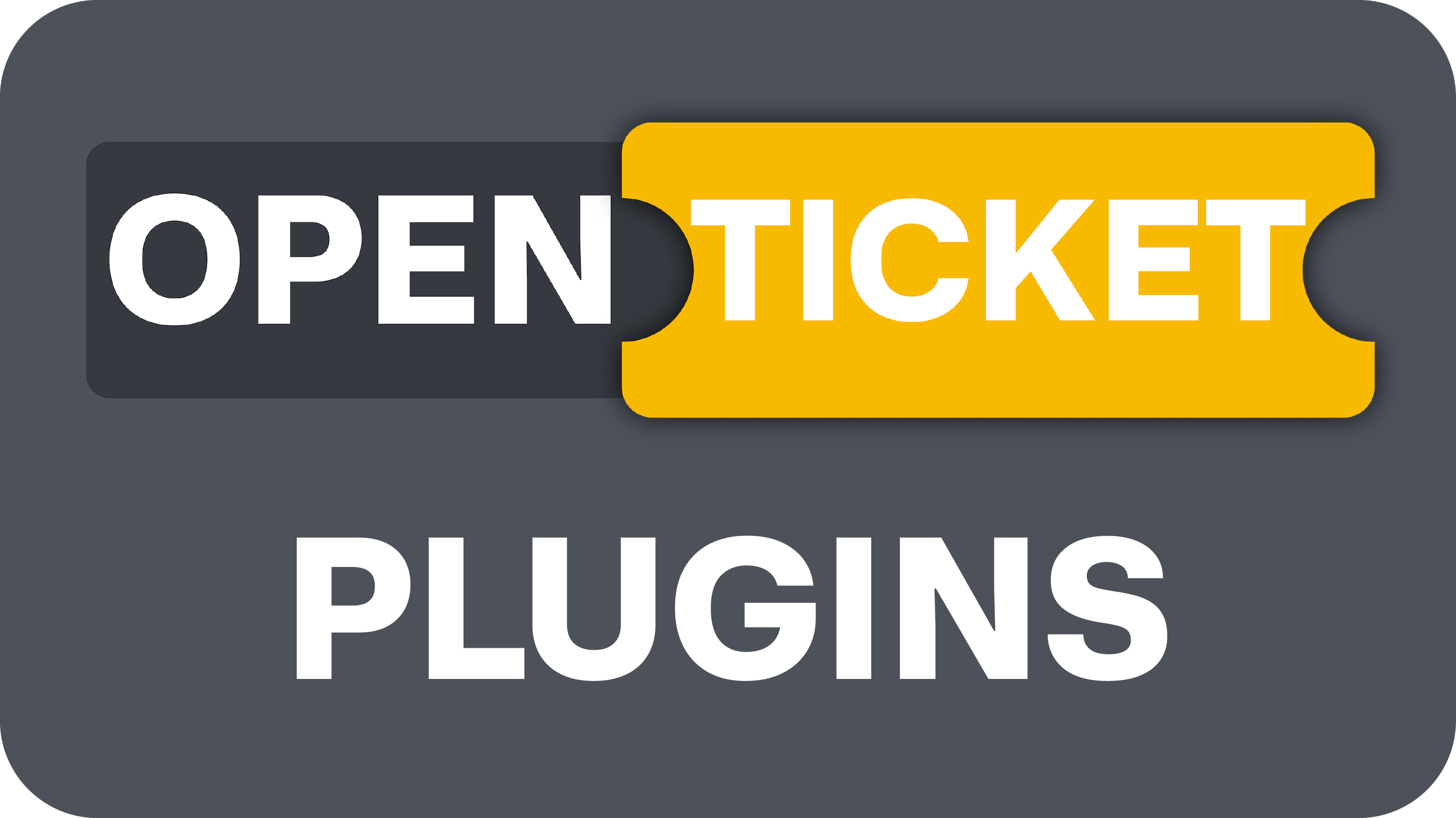 Open Ticket Plugins