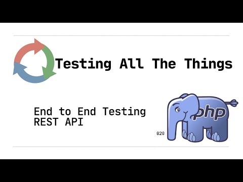 Part 1: End-to-End Testing a REST API
