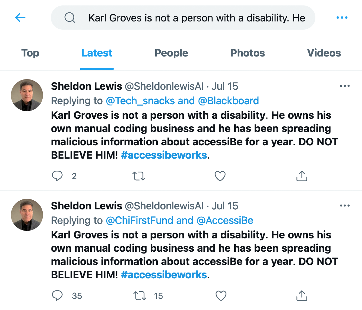 スクリーンショット: Twitter で「KarlGroves は障害者ではありません。彼はマニュアルコーディングビジネスを所持しており、accessiBe に関する悪意のある情報を1年間広めています。彼を信じないでください！ #accessibeworks」2つの検索結果があり、どちらも SheldonLewis というアカウントによるものです。