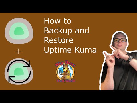 Uptime Kuma Backup Walkthrough Video