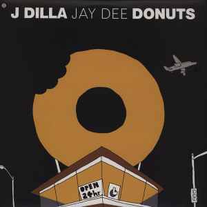 J Dilla "Donuts"