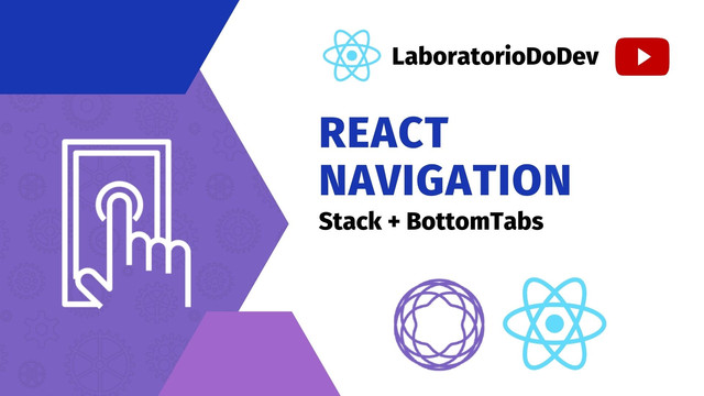 Como usar o Bottom Tabs e Stack | React Navigation