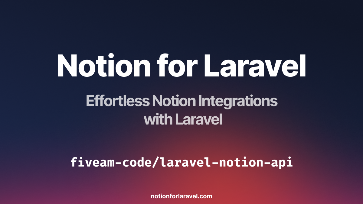 Notion For Laravel