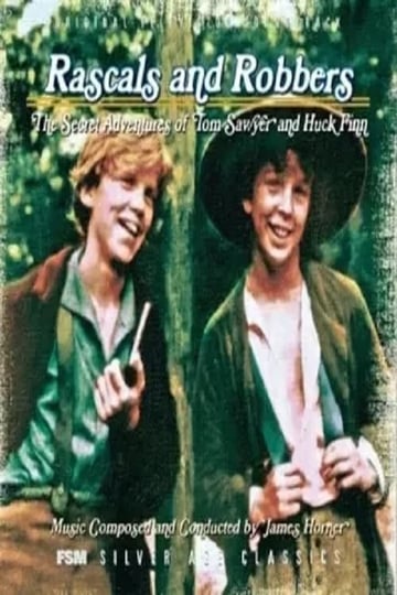 rascals-and-robbers-the-secret-adventures-of-tom-sawyer-and-huck-finn-1342762-1