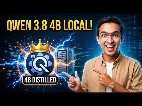 Qwen 3.8 4B (Distilled): Run The Open Source King Locally!