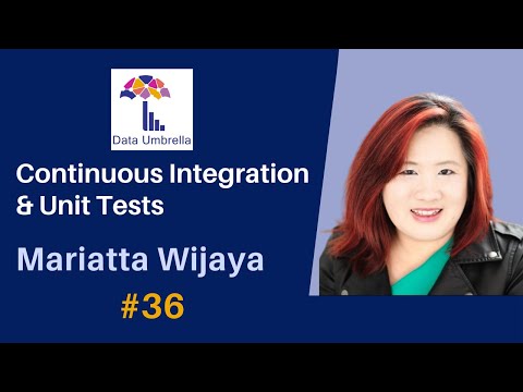 Mariatta Wijaya: Intro to Unit Testing and Continuous Integration