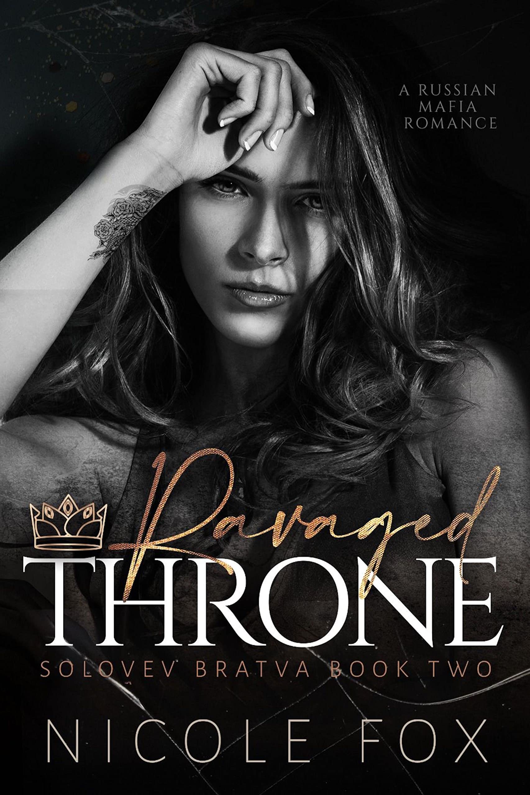 ebook download Ravaged Throne (Solovev Bratva, #2)