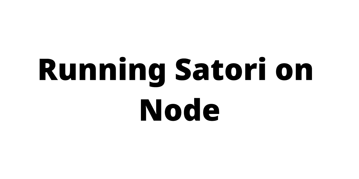 Satori on Node