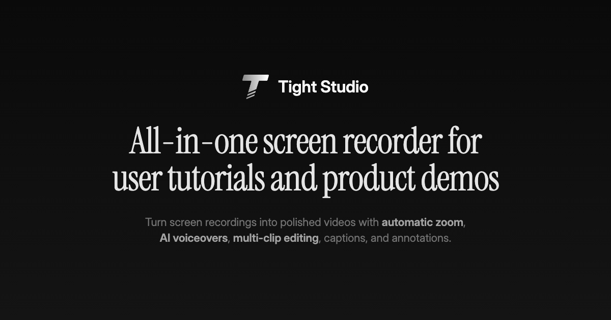Tight Studio free Mac screen recorder and video editor for polished product demos and tutorials