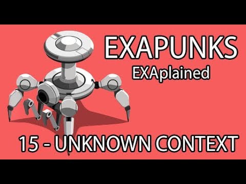 EXAPUNKS EXAplained - 15 - Trash World News Unknown Context