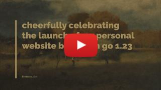 cheerfully celebrating the launch of my personal website built with go 1.23 — fontseca.dev