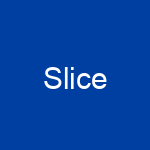 Slice