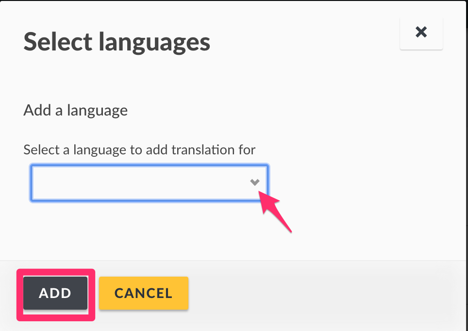 Select the language to translate your content into