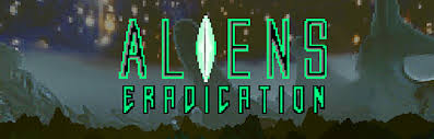 Aliens Eradication