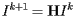 [  I^{k+1}={\bf H}I^k  ] 