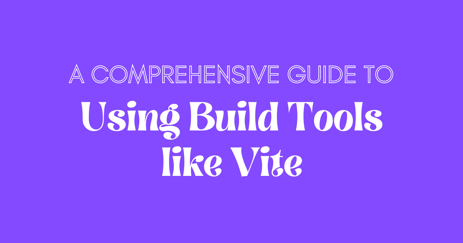 Vite: The Fast, Simple, and Efficient Build Tool for Web Developers