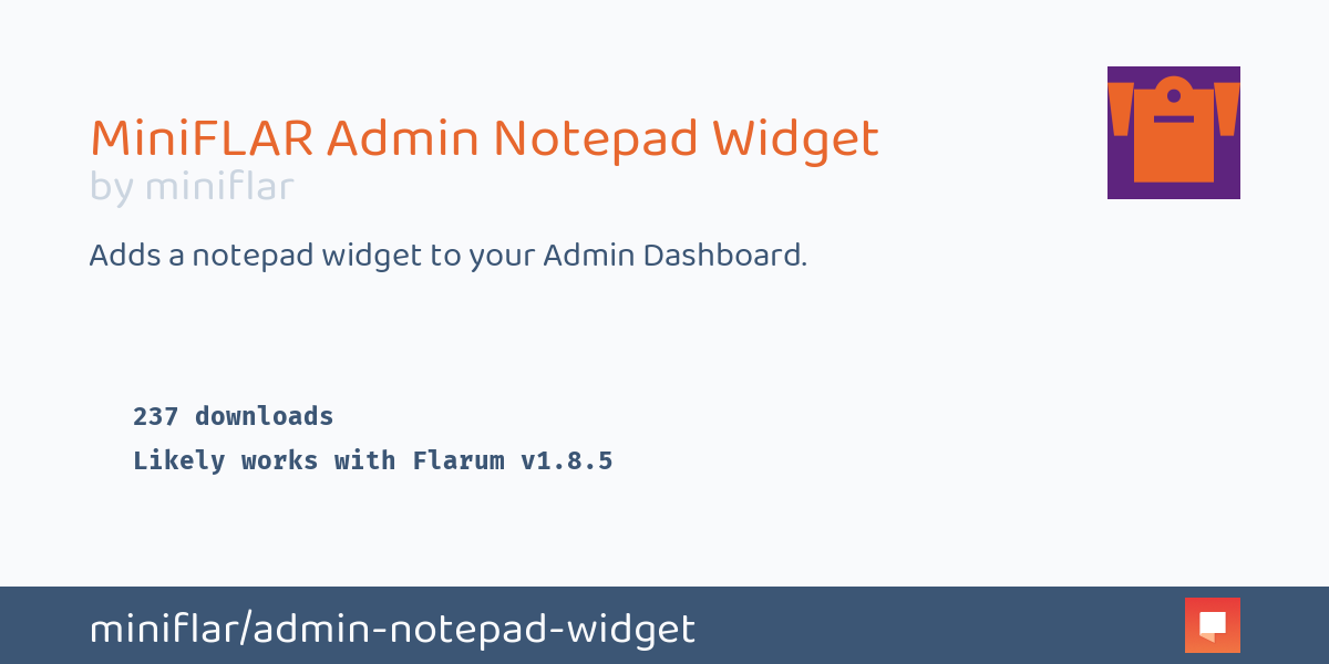 miniFLAR Admin Notepad Widget