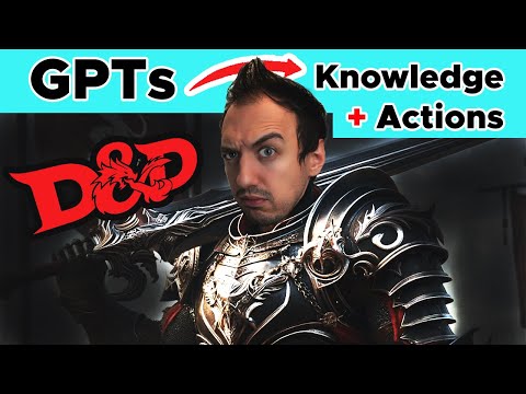 How to make GPTs with Actions and Knowledge | D&D Homebrew GPT