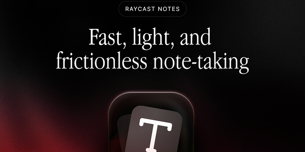 Raycast Notes