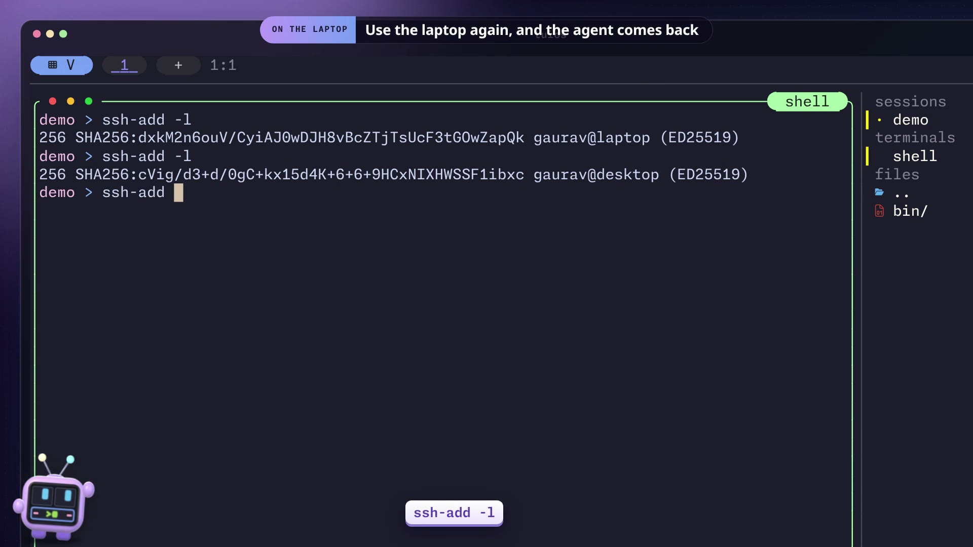 Your ssh agent follows you