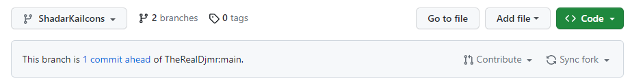 Github notification showing "This branch is 1 commit ahead of TheRealDjmr:main." as well as two actions: Contribute and Sync Fork
