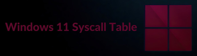 Windows 11 Syscall table