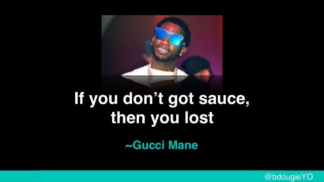 lost in the sauce