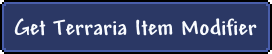Get Terraria Item Modifier