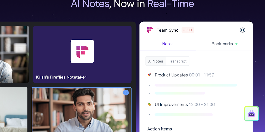 Real-Time Notes & Action Items