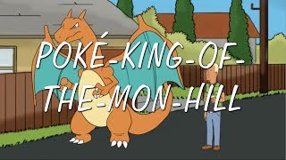 Poké-King-of-the-Mon-Hill    El-Cid
