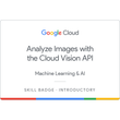 Analyze Images with the Cloud Vision API Skill Badge