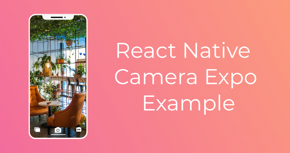 React native Camera expo featured Image