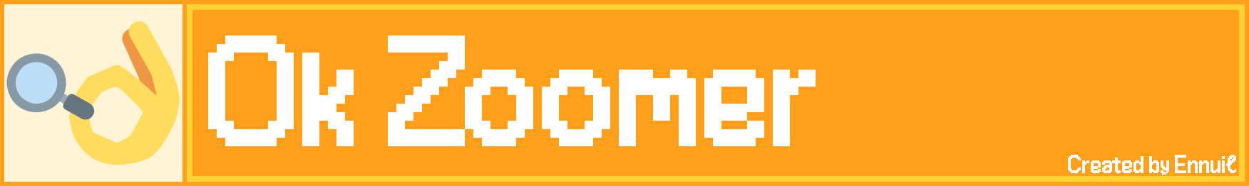 Banner for the Ok Zoomer mod