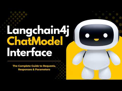 LangChain4j ChatModel: The Complete Guide to Requests, Responses & Parameters