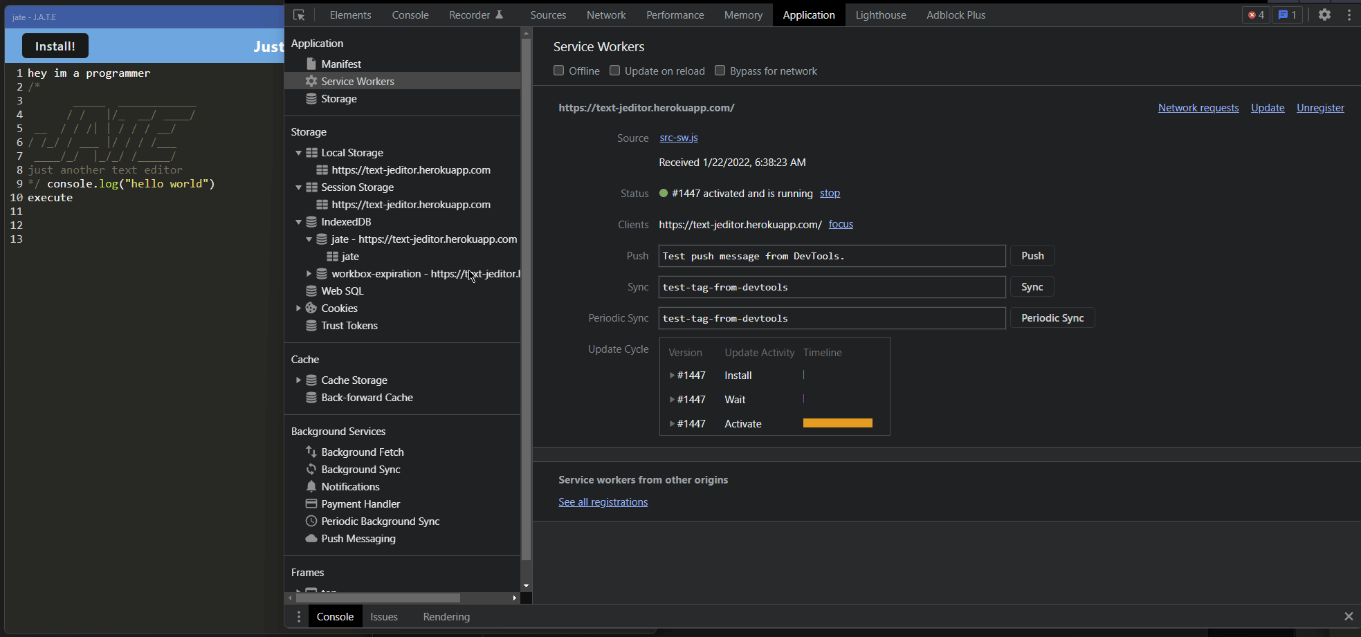 Demonstration of the finished Unit 19 Homework with a registered service worker in the browser.