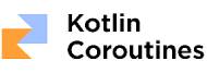 Kotlin Coroutines