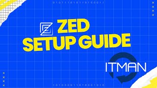 IT Man -  Zed Editor 101 - Ultimate Setup Guide: Vim Mode, Local AI, and Custom Keybindings