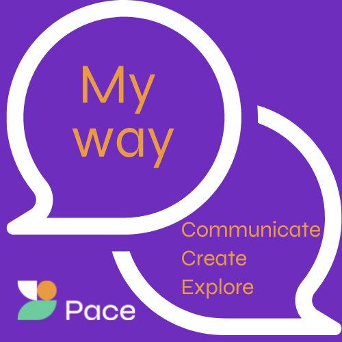 My way: communicate, create, explore