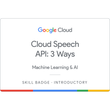 Cloud Speech API: 3 Ways Skill Badge