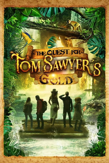 the-quest-for-tom-sawyers-gold-4568683-1