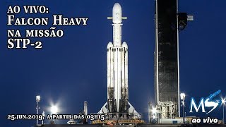 AO VIVO: Lançamento do Falcon Heavy da SpaceX com a missão STP-2