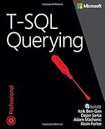 T-SQL Querying (Developer Reference)