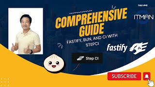 IT Man - A Comprehensive Guide to Fastify, Bun, and CI with StepCI [Vietnamese]