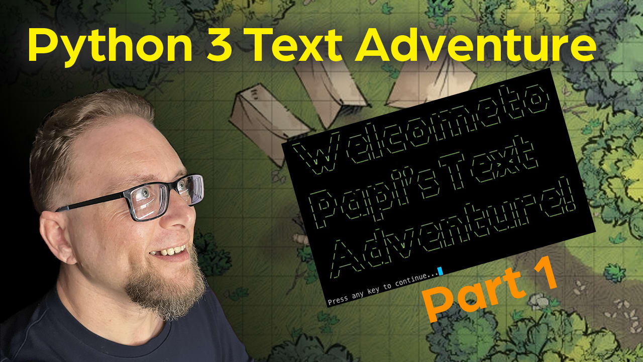 Python 3 Text Adventure