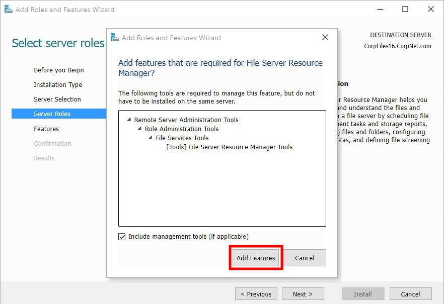 Step 6- Add Required Features for FSRM