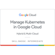 Manage Kubernetes in Google Cloud Skill Badge